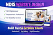 design, develop and redesign SEO optimized ndis disability website that converts