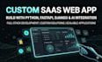 build custom saas web app with python fastapi django and ai integration