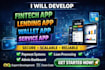 develop fintech app, lending app, wallet app, service app