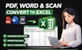 convert PDF, scanned images, and documents into excel