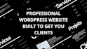 create a professional wordpress website that converts visitors into clients