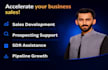 be a sales development representative for your business