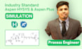 do process simulation using aspen hysys and aspen plus