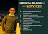manage medical billing and complete rcm as medical biller