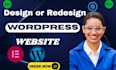 design, build a wordpress website or redesign your website