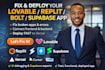 fix deploy lovable replit bolt lovable supabase web app v0 vercel cursor base44