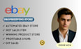 setup ebay store, listing, manage your ebay dropshipping store and automation