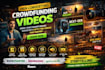 create crowdfunding kickstarter and gofundme video