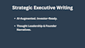 provide strategic executive writing