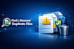 remove duplicate files from PC, google drive, and onedrive