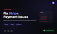 fix your stripe payment integration or webhook issues
