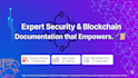 write security or blockchain documentation, policies, or technical guides