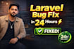 fix laravel bugs, errors, API issues fast with guaranteed solution