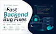 fix API, backend, react, and server bugs fast