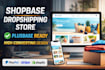 create shopbase plusbase dropshipping store