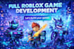 develop full roblox game from scratch, roblox game developer, roblox scripting