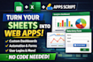 build a custom web app using google sheets and apps script
