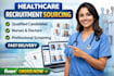 source and screen top healthcare candidates