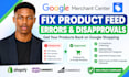 fix google shopping feed errors and merchant center suspension