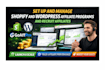 setup and manage shopify and wordpress affiliate program and firstpromoter