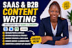 write SEO blog and website content that ranks for saas , tech, ecommerce