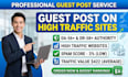 submit one premium guest post on high traffic sites