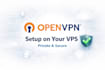 setup openvpn server on your vps