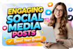 write engaging social media posts