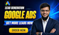 set up and optimize google ads lead generation campaigns