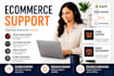be your ecommerce virtual assistant for customer support and order management