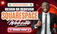 build squarespace website design squarespace redesign squarespace development