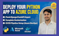 deploy your flask, django, or fastapi app on azure with docker and cicd