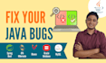 debug, fix and optimise your java application