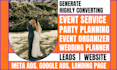generate event service, party planning, wedding planner leads and website