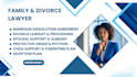 be your lawyer for divorce paperwork or child custody