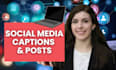 write compelling social media posts and captions