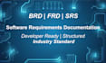 write brd, frd, srs and business requirements for your software or startup