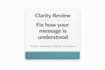 review and rewrite your message for clarity and impact