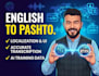 provide expert english to pashto localization