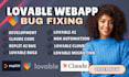 build lovable dev webapp using claude code replit ai fix lovable ai website bugs