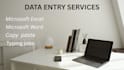 do accurate data entry, excel work and copy paste