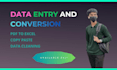do professional data entry and conversion