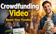create high converting cinematic crowdfunding or fundraising video