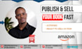 self publish your book on amazon KDP with full setup and optimization