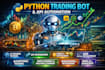 build python trading bot, API integration, ai trading, trading automation
