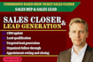 be your commission based sales closer sales rep sales lead