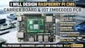 design raspberry pi cm5 carrier board and iot embedded pcb with full bom