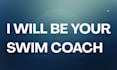 b  your swimming coach