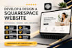 develop and design a squarespace website