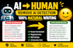 humanize ai generated content into natural human writing